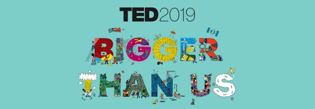 TEDxCalgaryLive: TED2019 &quot;Bigger Than Us&quot; Livestream